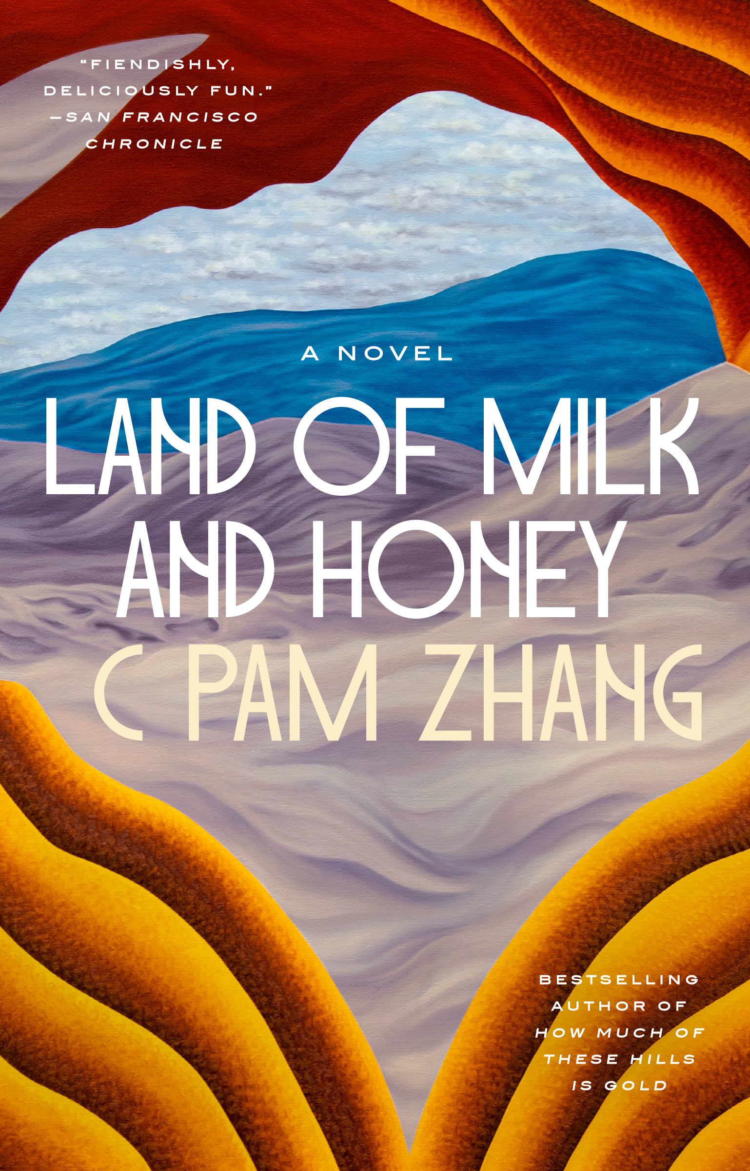 Cover image for Land of Milk and Honey A Novel