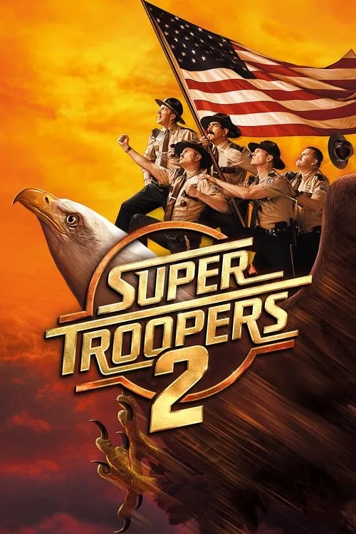 Cover for Super Troopers 2
