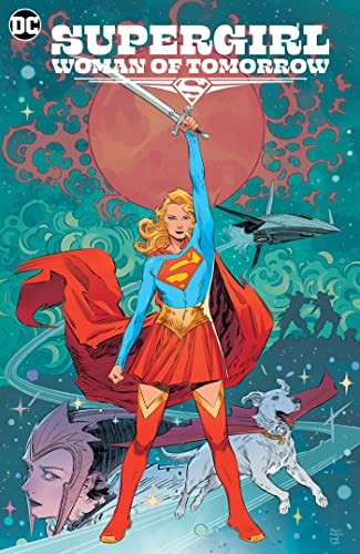 Cover for Supergirl: Woman of Tomorrow.