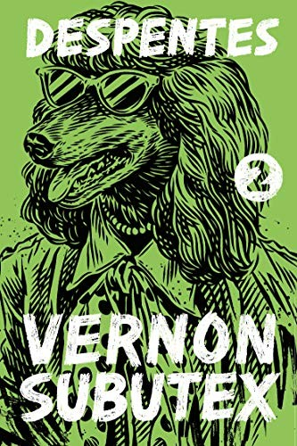 Cover for Vernon Subutex 2 A Novel.