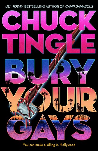 Cover image for Bury Your Gays by Chuck Tingle